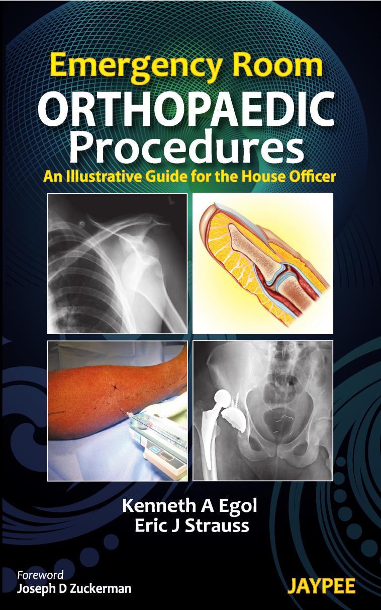 Emergency Room Orthopaedic Procedures by unknow