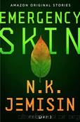 Emergency Skin by Jemisin N. K