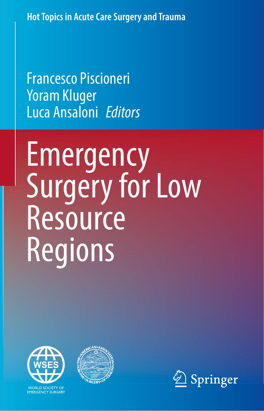 Emergency Surgery for Low Resource Regions by Francesco Piscioneri Yoram Kluger Luca Ansaloni