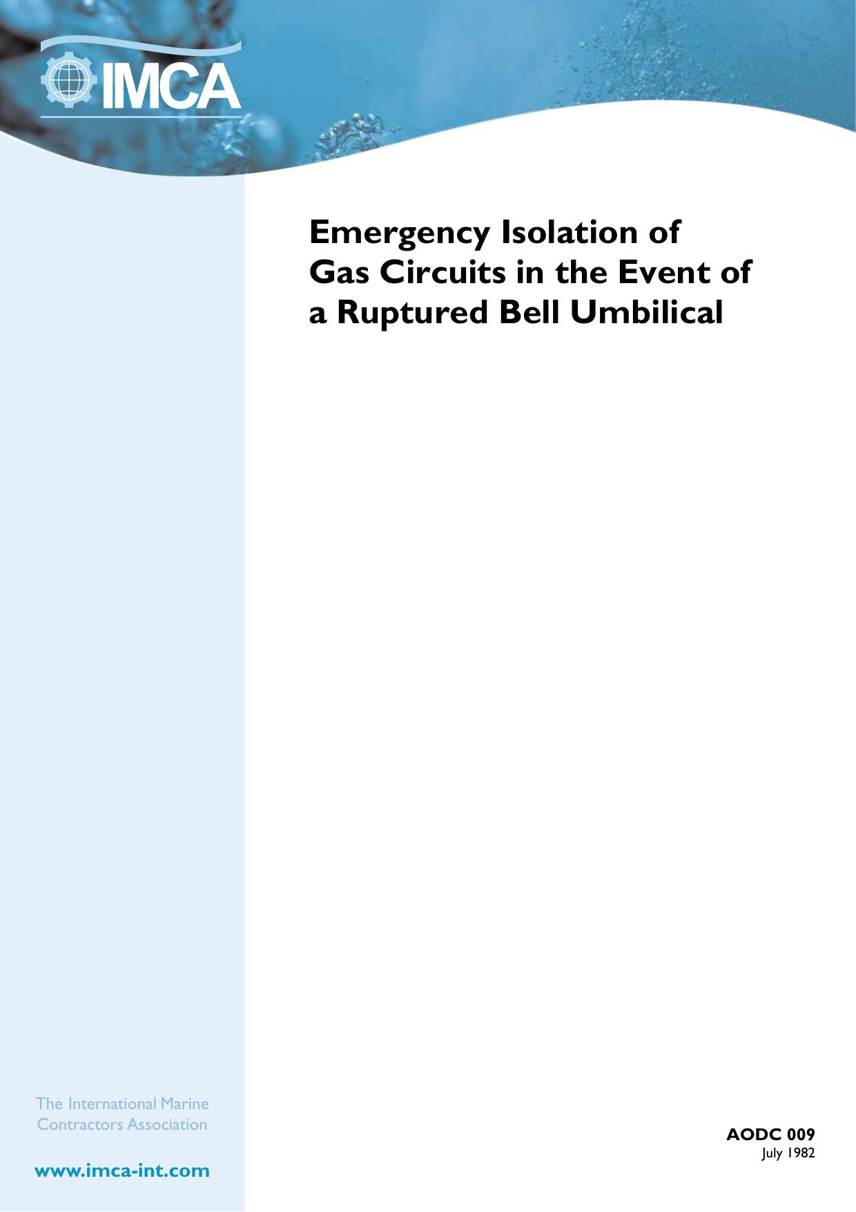 Emergency isolation of gas circuits in the event of a ruptured bell umbilical by Unknown
