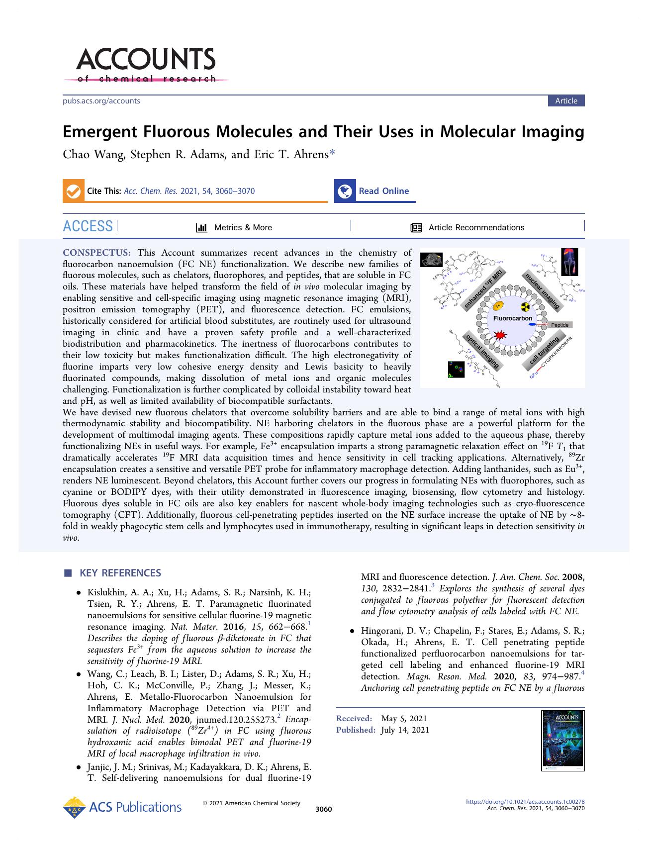 Emergent Fluorous Molecules and Their Uses in Molecular Imaging by Chao Wang Stephen R. Adams and Eric T. Ahrens