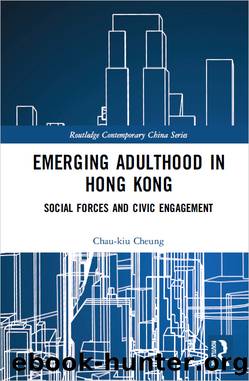 Emerging Adulthood in Hong Kong by Chau-kiu Cheung
