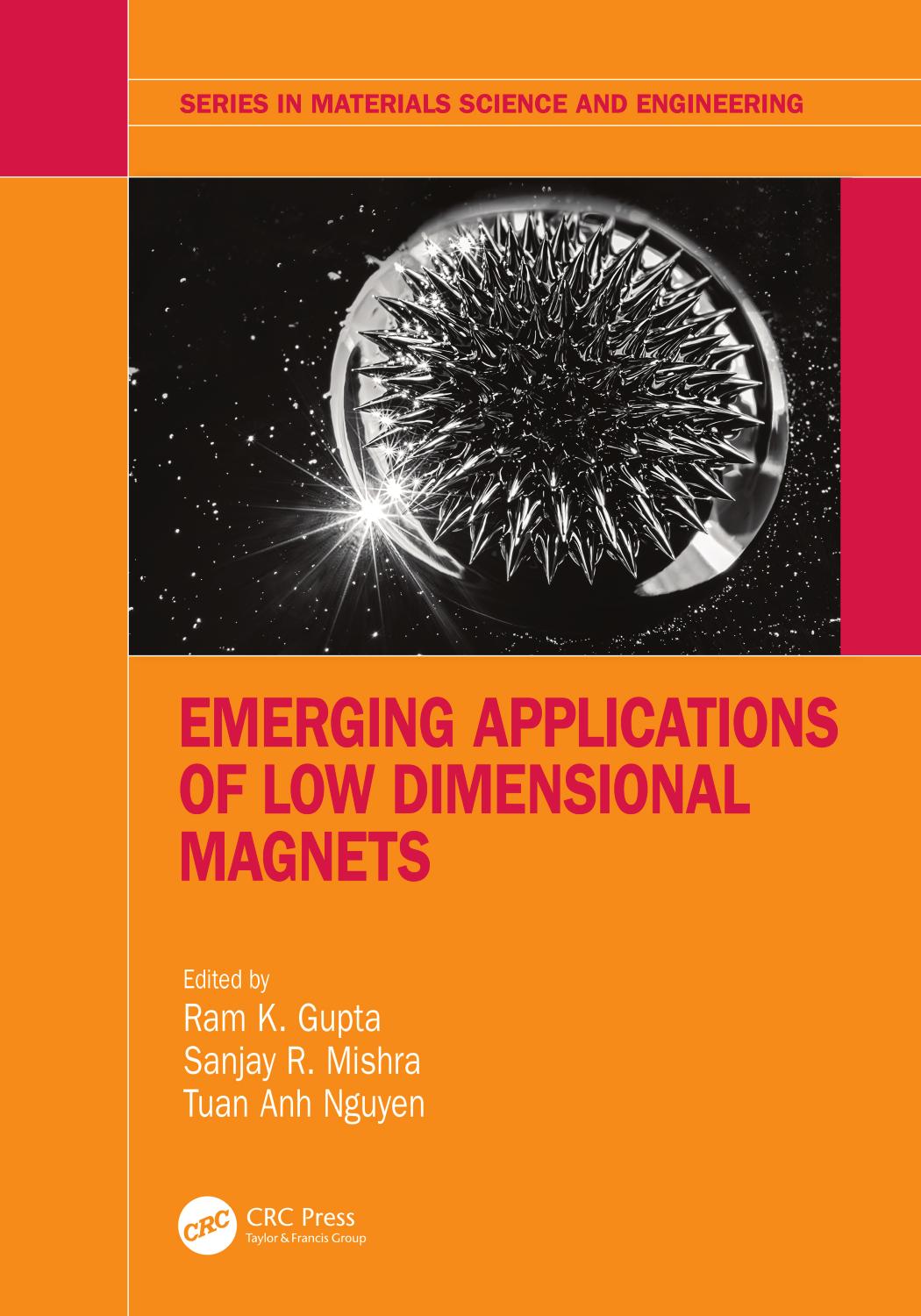 Emerging Applications of Low Dimensional Magnets by Ram K. Gupta Sanjay Mishra Tuan Anh Nguyen