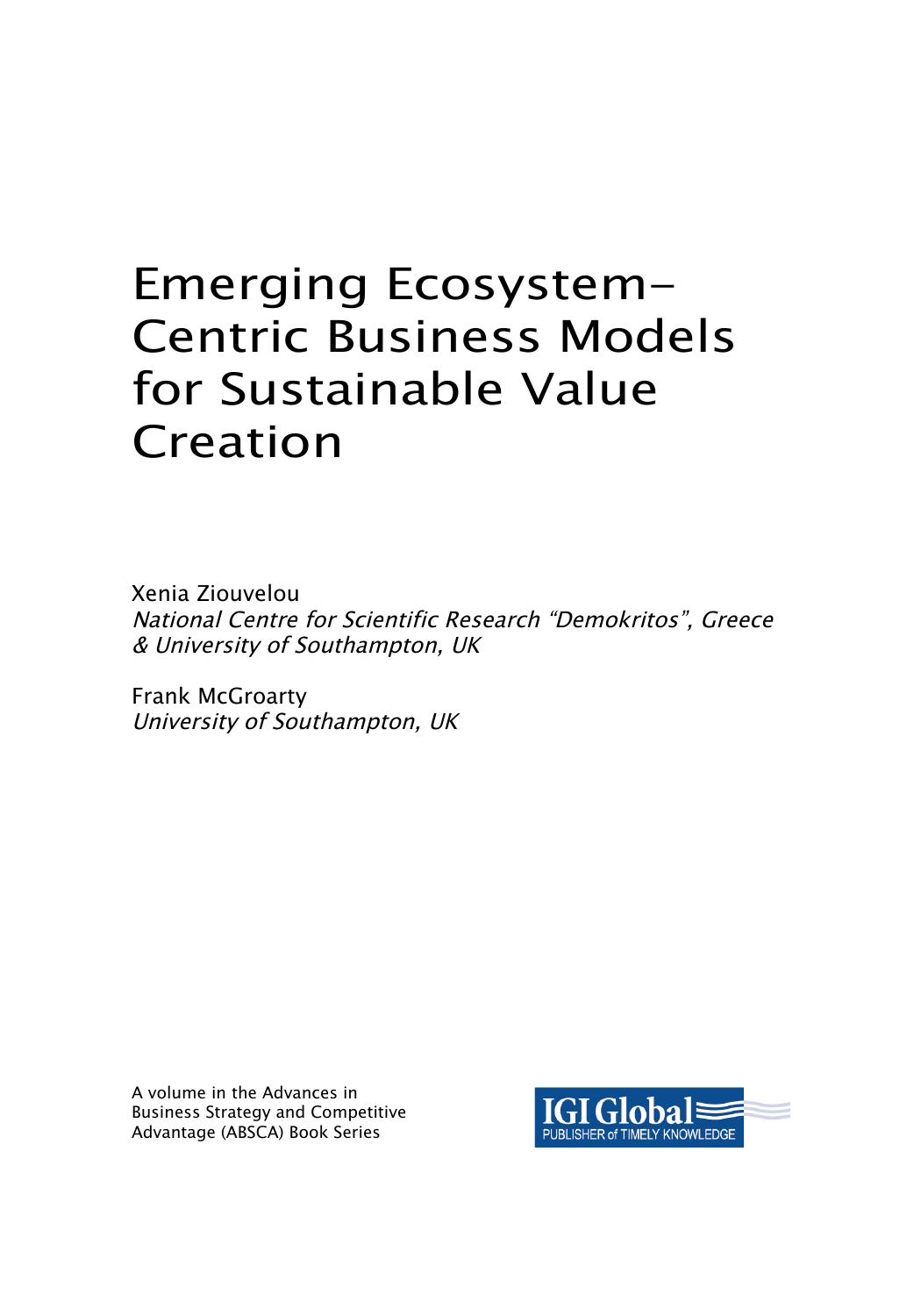 Emerging Ecosystem-centric Business Models for Sustainable Value Creation by Xenia Ziouvelou Frank Mcgroarty