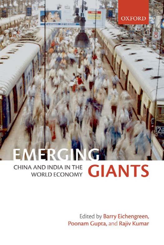 Emerging Giants: China and India in the World Economy (Repost) by Unknow