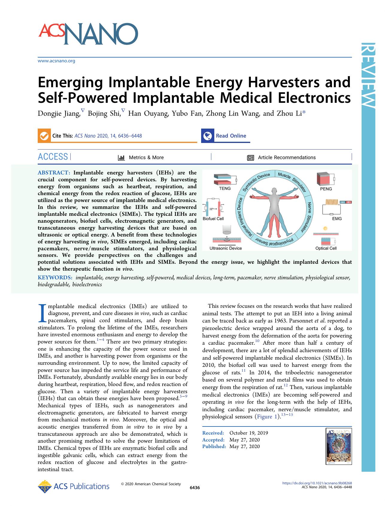 Emerging Implantable Energy Harvesters and Self-Powered Implantable Medical Electronics by Dongjie Jiang Bojing Shi Han Ouyang Yubo Fan Zhong Lin Wang and Zhou Li
