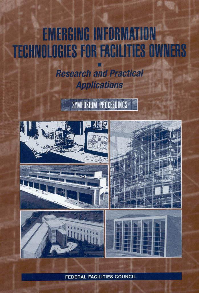Emerging Information Technologies for Facilities Owners (Technical Report (Federal Facilities Council), # 144.) by Federal Facilities Council Technical Report No. 144 National Research Council