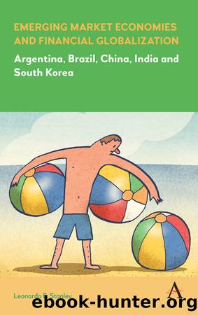 Emerging Market Economies and Financial Globalization by Leonardo E. Stanley