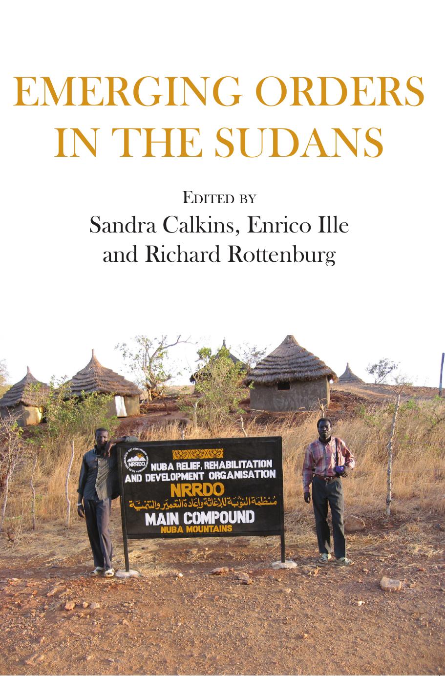 Emerging Orders in the Sudans by Sandra Calkins Enrico Ille