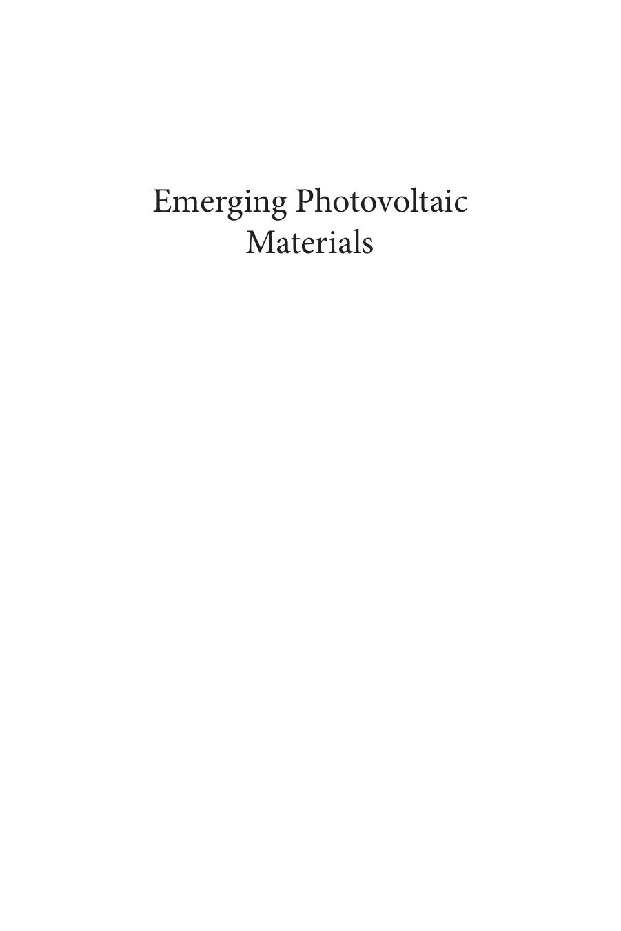 Emerging Photovoltaic Materials: Silicon & Beyond by Unknow