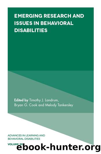 Emerging Research and Issues in Behavioral Disabilities by Landrum Timothy J.;Cook Bryan G.;Tankersley Melody;