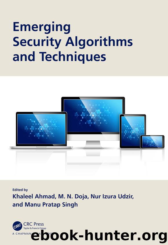 Emerging Security Algorithms and Techniques by Ahmad Khaleel;