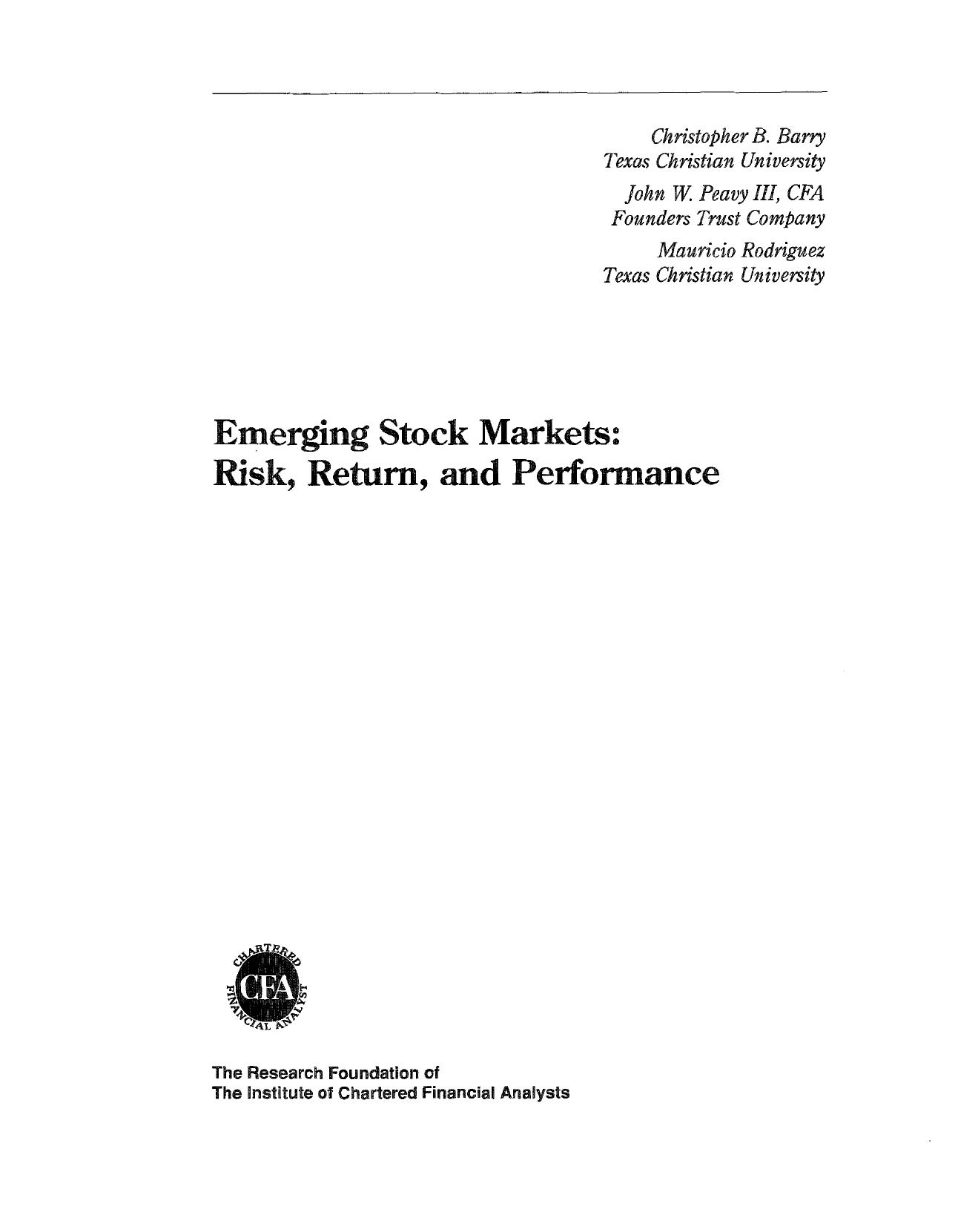 Emerging Stock Markets: Risk, Return and Performance (Research Foundation of AIMR and Blackwell Series in Finance) by Christopher B. Barry John Peavy Mauricio Rodriguez
