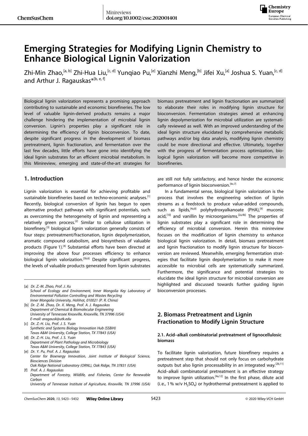 Emerging Strategies for Modifying Lignin Chemistry to Enhance Biological Lignin Valorization by Unknown