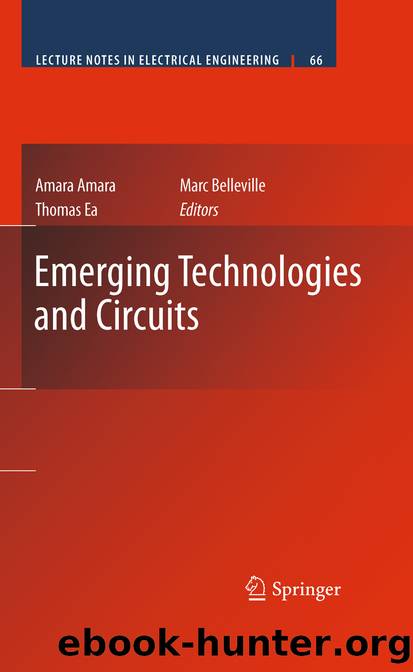 Emerging Technologies and Circuits by Amara Amara Thomas Ea & Marc Belleville