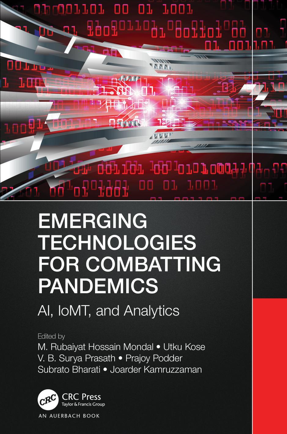 Emerging Technologies for Combatting Pandemics: AI, IoMT, and Analytics by unknow
