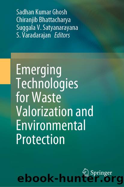 Emerging Technologies for Waste Valorization and Environmental Protection by Unknown