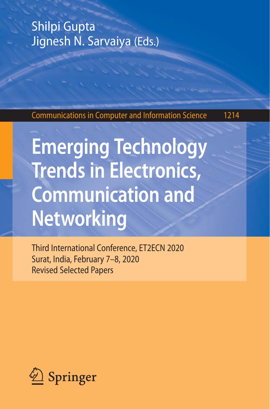 Emerging Technology Trends in Electronics, Communication and Networking: Third International Conference, ET2ECN 2020, Su by Unknow