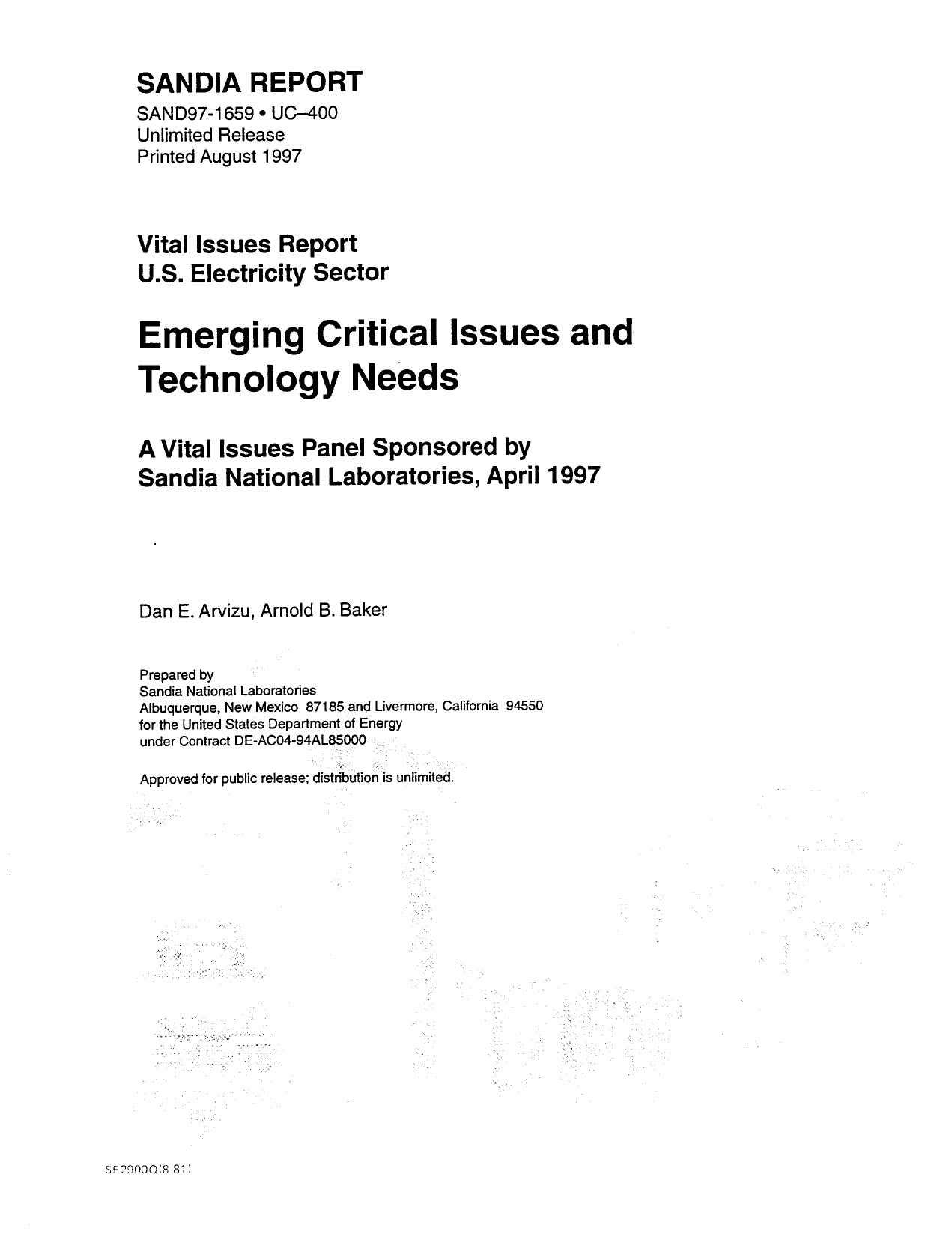Emerging critical issues and technology needs SAND-97-1659 by Unknown