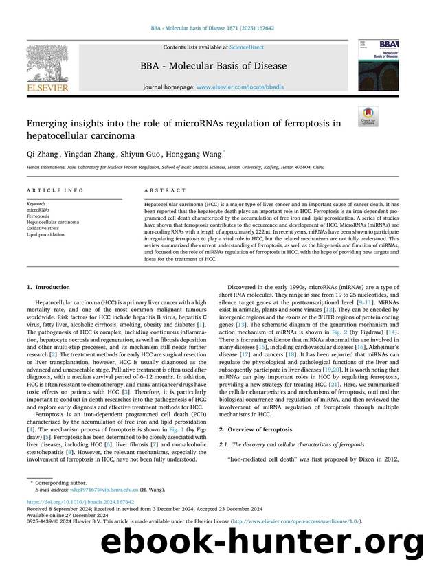 Emerging insights into the role of microRNAs regulation of ferroptosis in hepatocellular carcinoma by Qi Zhang & Yingdan Zhang & Shiyun Guo & Honggang Wang