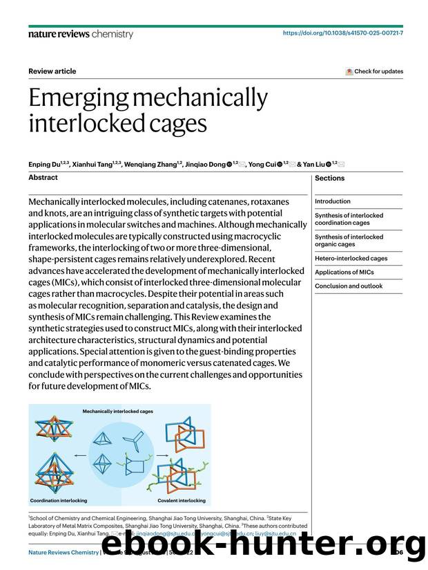 Emerging mechanically interlocked cages by Enping Du & Xianhui Tang & Wenqiang Zhang & Jinqiao Dong & Yong Cui & Yan Liu