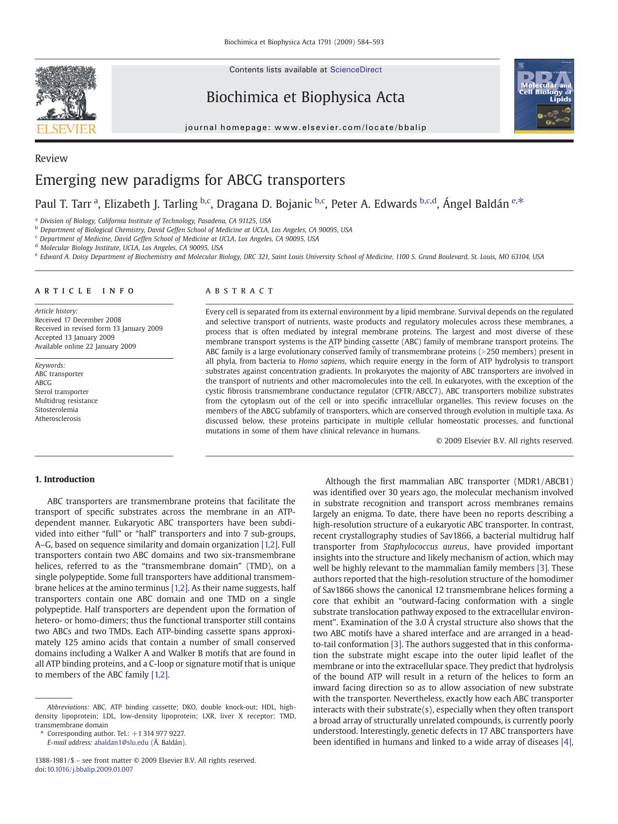 Emerging new paradigms for ABCG transporters by Paul T. Tarr; Elizabeth J. Tarling; Dragana D. Bojanic; Peter A. Edwards; Ángel Baldán