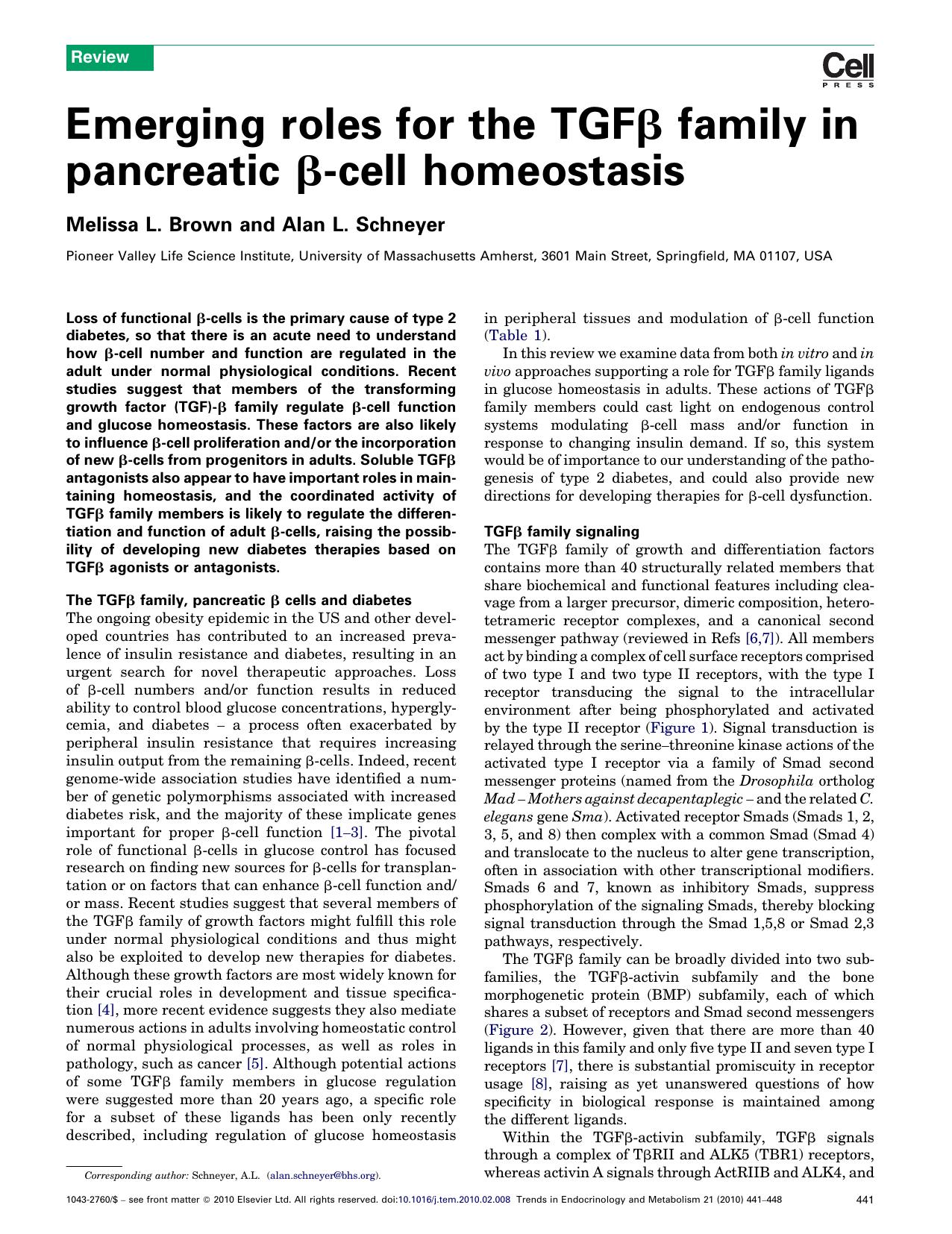 Emerging roles for the TGFÃÂ² family in pancreatic ÃÂ²-cell homeostasis by Melissa L. Brown; Alan L. Schneyer