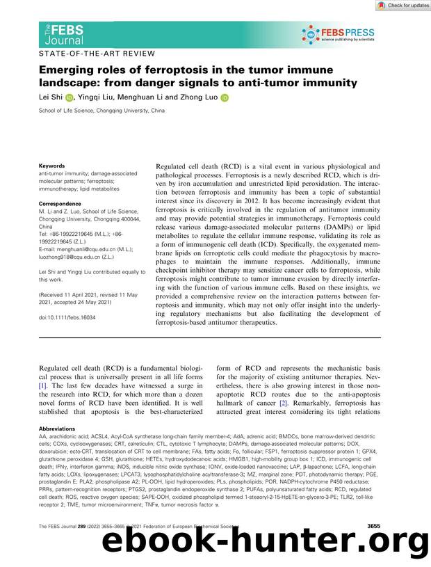 Emerging roles of ferroptosis in the tumor immune landscape: from danger signals to antiâtumor immunity by Unknown