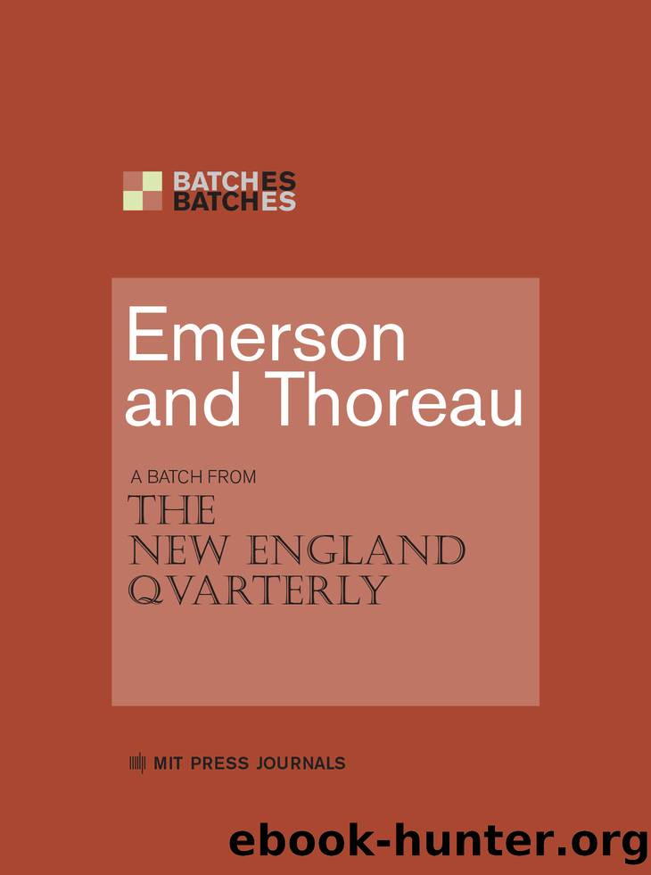 Emerson and Thoreau: A Batch from The New England Quarterly (MIT Press Batches) by unknow