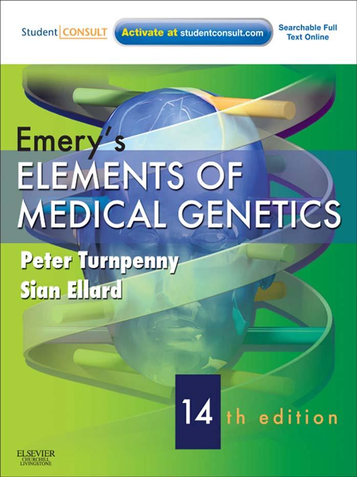 Emery's Elements of Medical Genetics, 14th Edition- Peter Turnpenny by Unknown