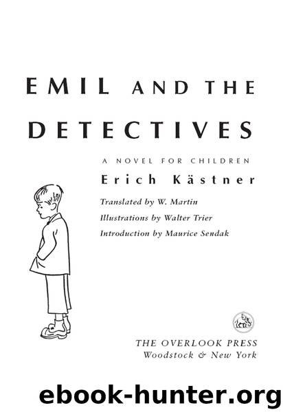 Emil and the Detectives by Maurice Sendak Sendak Maurice