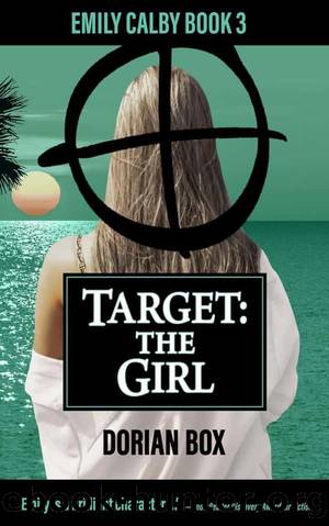 Emily Calby 03-Target_The Girl by Box Dorian