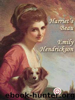 Emily Hendrickson by Harriet's Beau