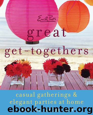 Emily Post's Great Get-Togethers by Anna Post