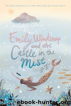 Emily Windsnap and the Castle in the Mist by Liz Kessler