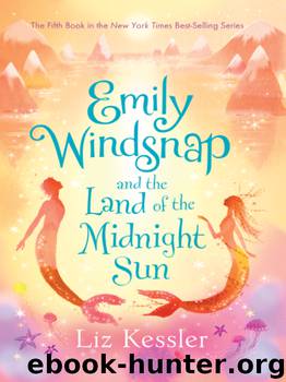 Emily Windsnap and the Land of the Midnight Sun by Liz Kessler