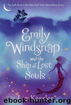 Emily Windsnap and the Ship of Lost Souls by Liz Kessler