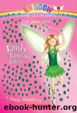 Emily the Emerald Fairy by Daisy Meadows