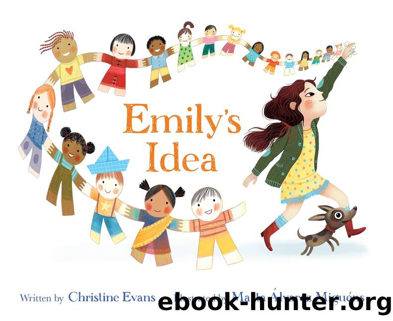 Emilyâs Idea by Christine Evans