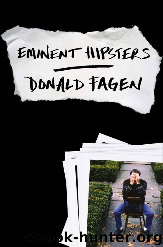 Eminent Hipsters (9781101638095) by Fagen Donald