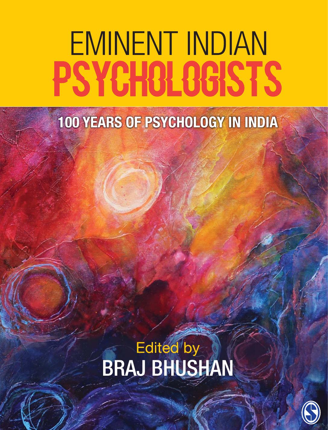 Eminent Indian psychologists: 100 years of psychology in India by Bhushan Braj