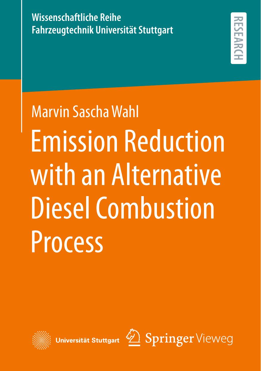 Emission Reduction with an Alternative Diesel Combustion Process by Marvin Sascha Wahl