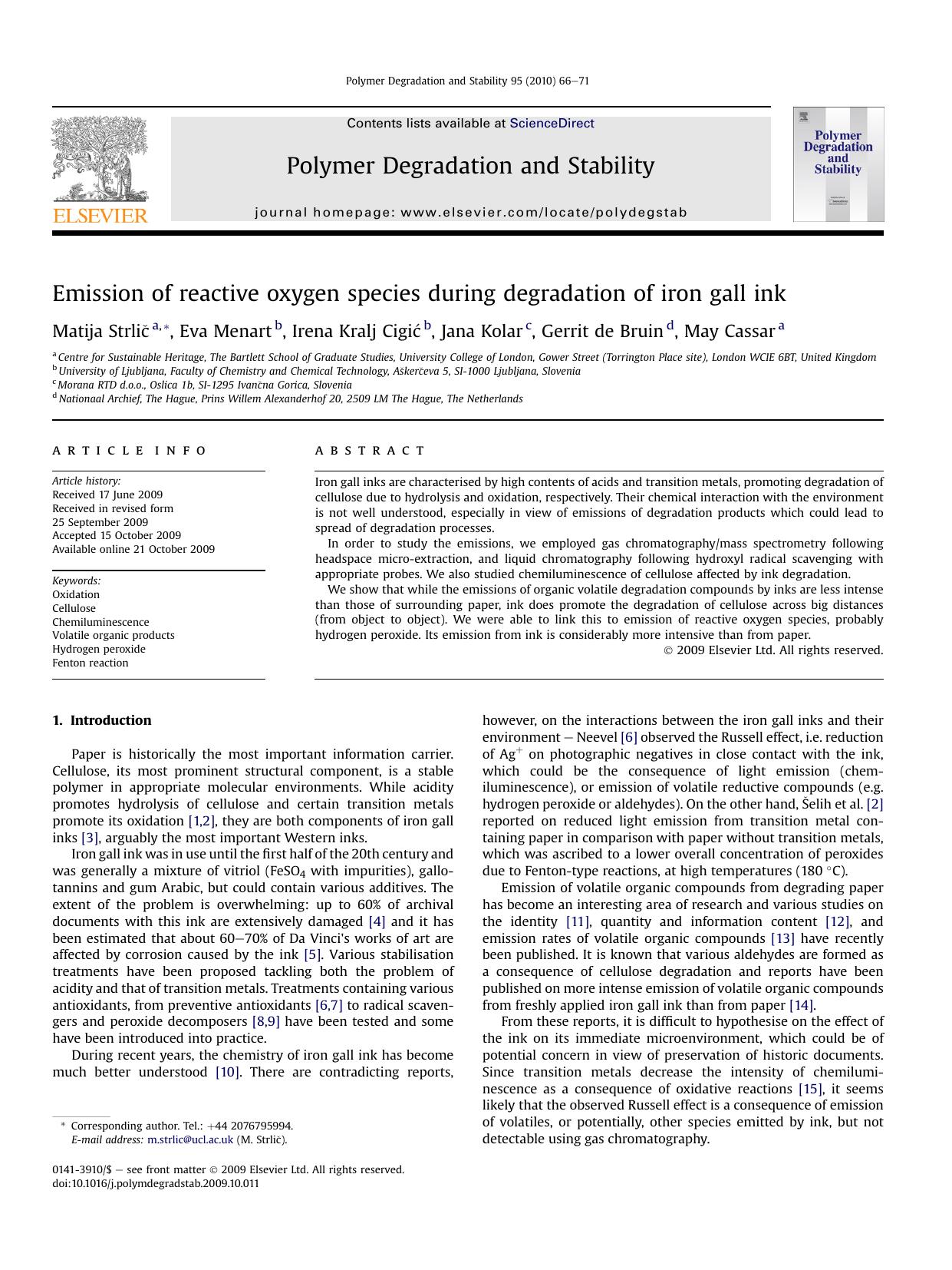 Emission of reactive oxygen species during degradation of iron gall ink by Matija StrliC; Eva Menart; Irena Kralj CigiC; Jana Kolar; Gerrit de Bruin; May Cassar