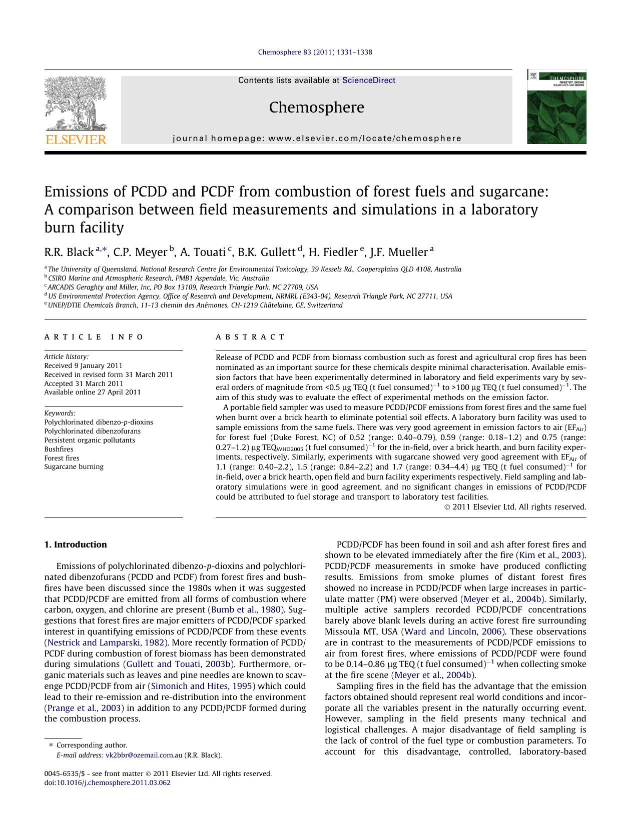 Emissions of PCDD and PCDF from combustion of forest fuels and sugarcane: A comparison between field measurements and simulations in a laboratory burn facility by R.R. Black & C.P. Meyer & A. Touati & B.K. Gullett & H. Fiedler & J.F. Mueller