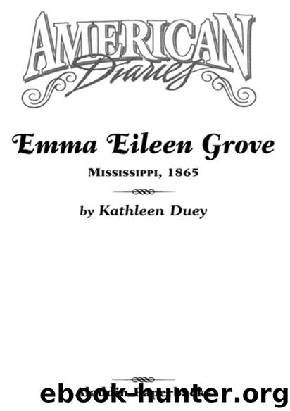 Emma Eileen Grove by Kathleen Duey