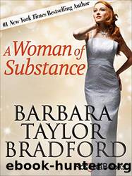 Emma Harte 01 - A Woman of Substance by Barbara Taylor Bradford