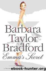 Emma Harte 04. Emmas Secret (2003) by Barbara Taylor Bradford