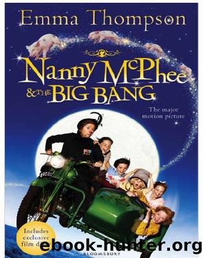 Emma Thompson by Nanny McPhee;the big bang