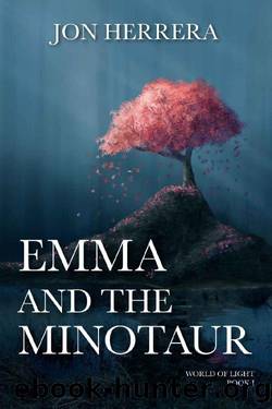 Emma and the Minotaur (World of Light Book 1) by Jon Herrera