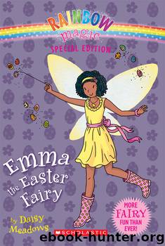 Emma the Easter Fairy (9780545549288) by Meadows Daisy